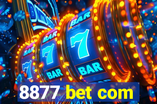 8877 bet com