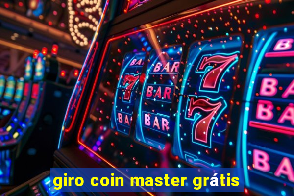 giro coin master grátis