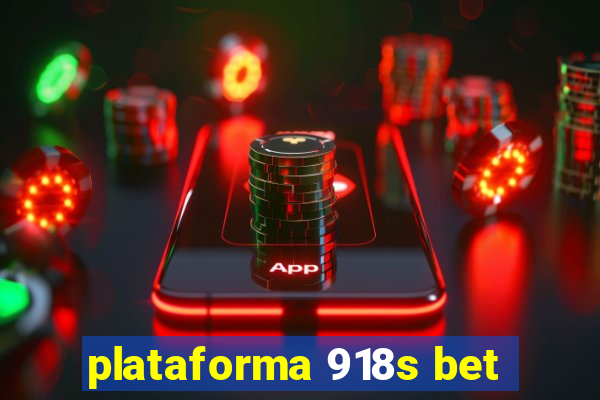 plataforma 918s bet