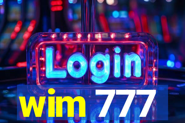 wim 777