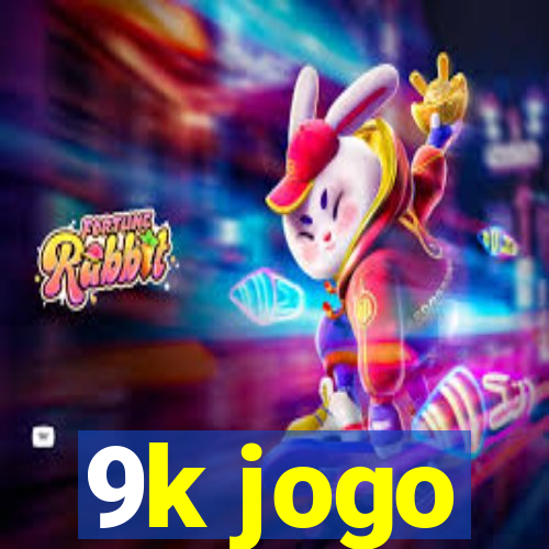 9k jogo