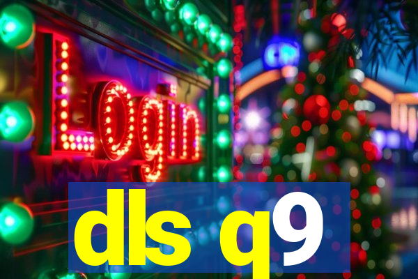 dls q9