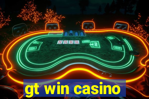 gt win casino