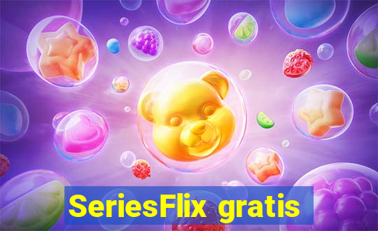 SeriesFlix gratis