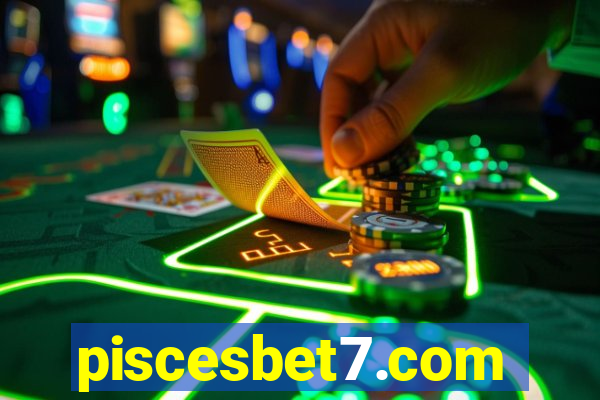 piscesbet7.com