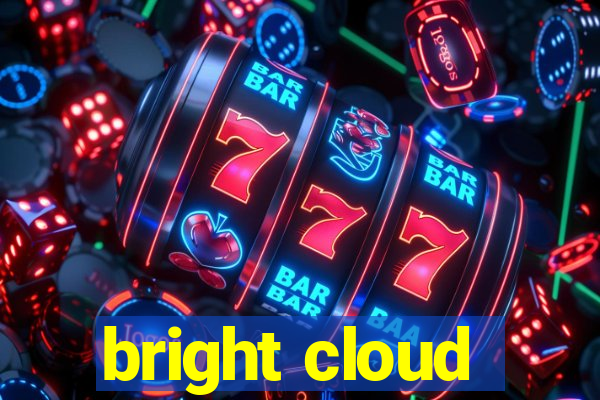 bright cloud