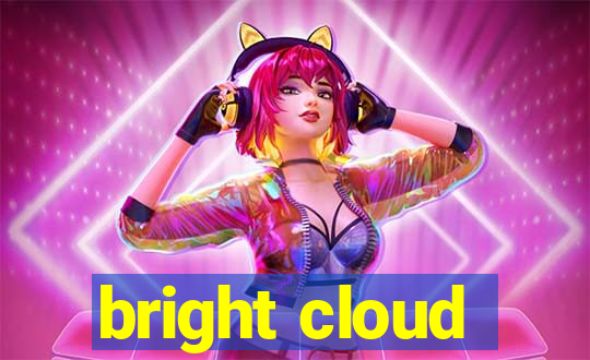 bright cloud