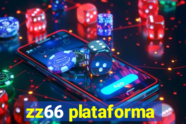 zz66 plataforma