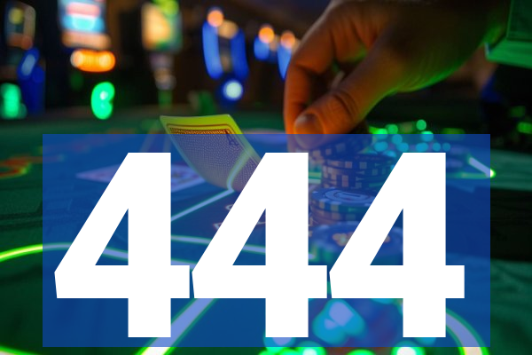 444