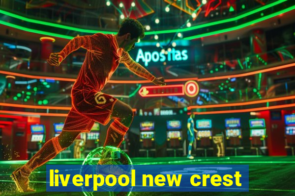 liverpool new crest