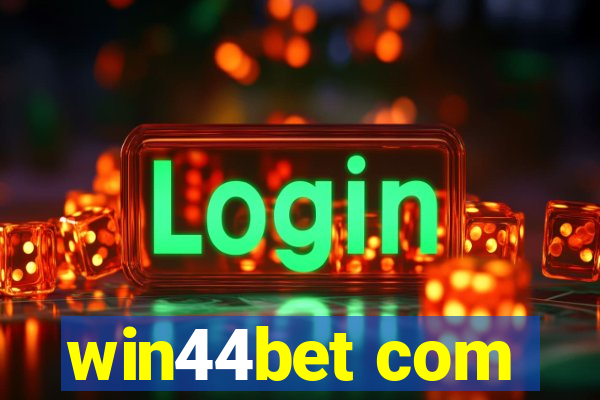 win44bet com