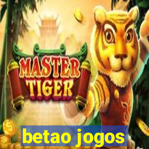 betao jogos