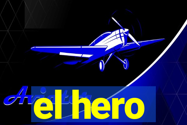 el hero