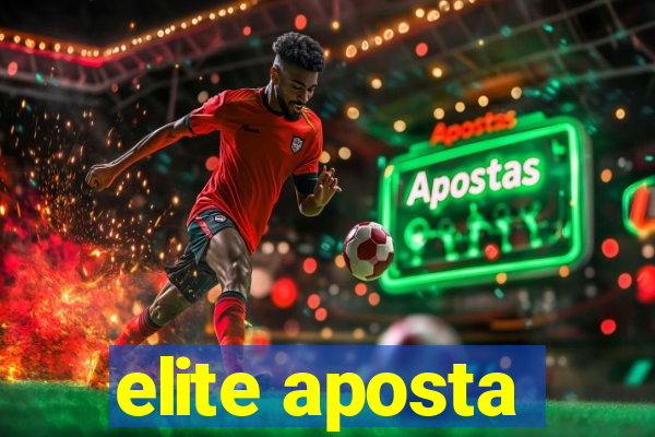 elite aposta