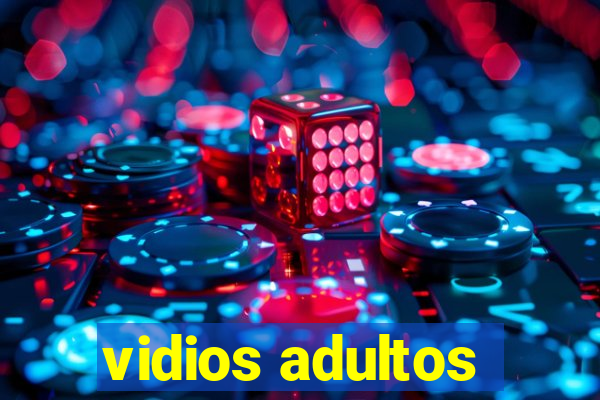 vidios adultos