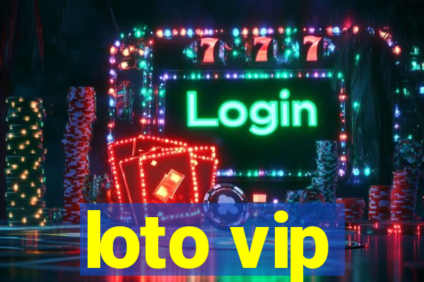 loto vip