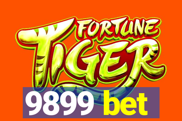 9899 bet