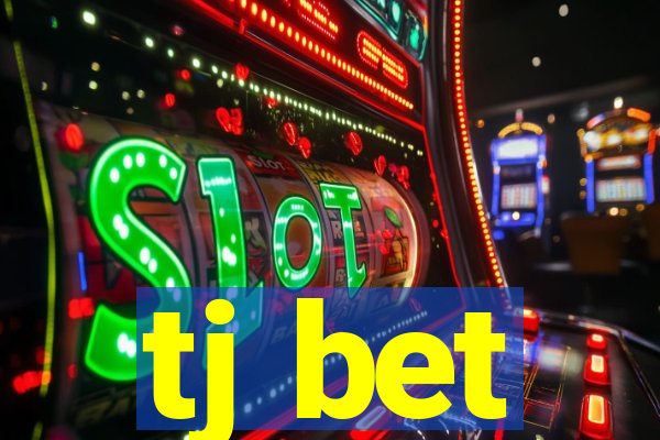 tj bet