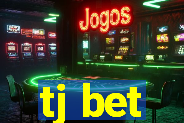 tj bet