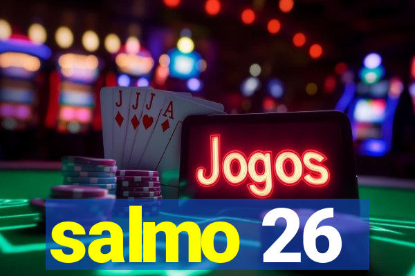salmo 26