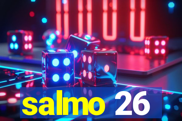 salmo 26