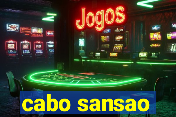 cabo sansao
