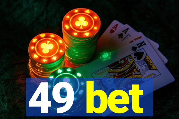 49 bet