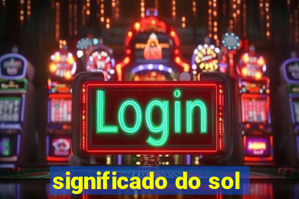 significado do sol