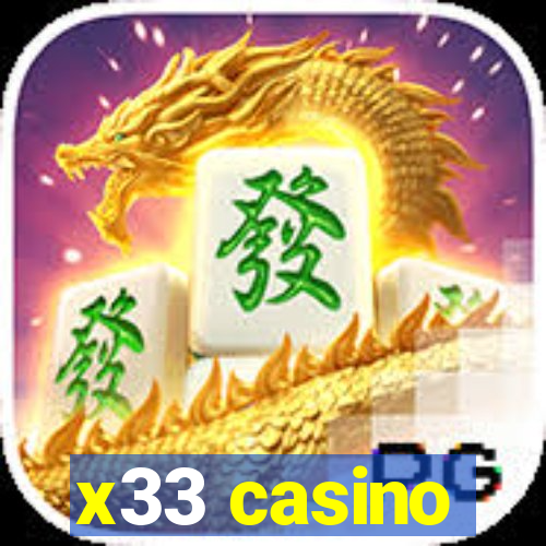 x33 casino