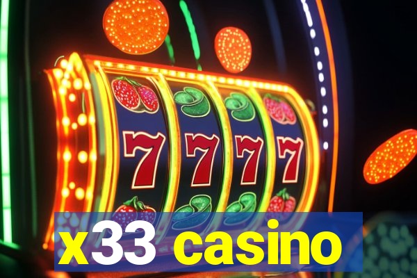 x33 casino