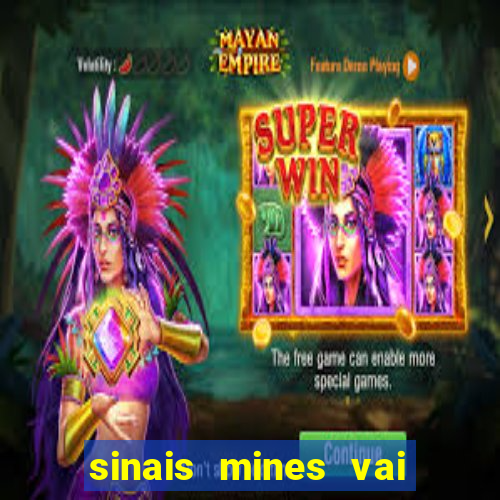 sinais mines vai de bet