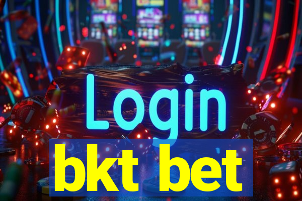 bkt bet
