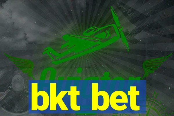 bkt bet