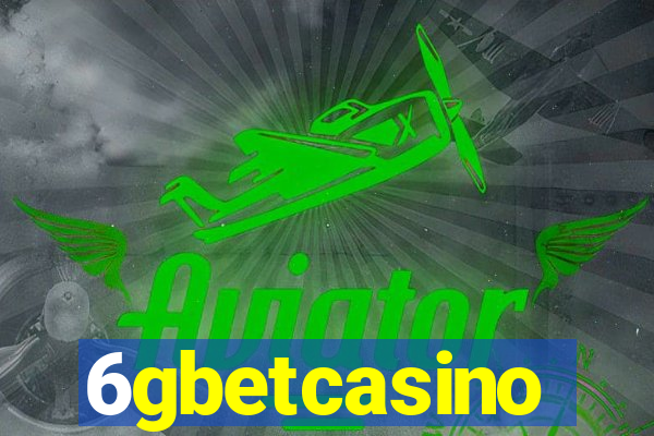 6gbetcasino