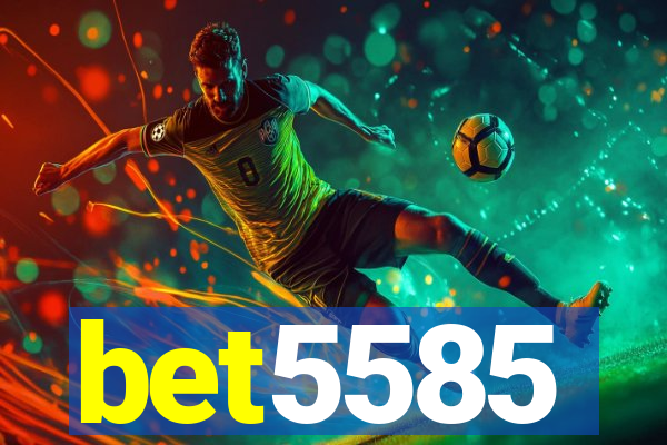 bet5585