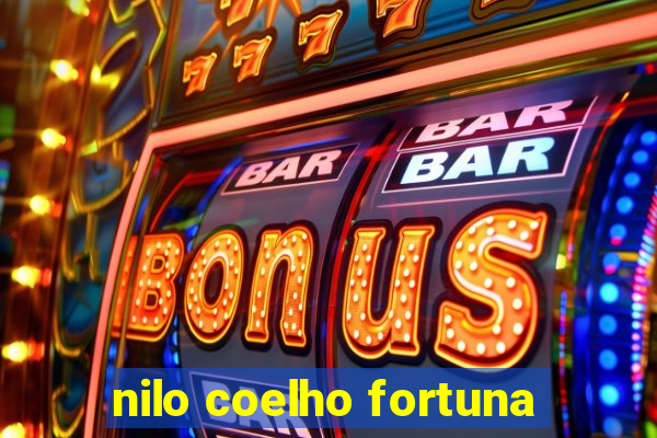 nilo coelho fortuna