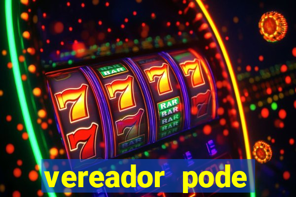 vereador pode patrocinar time de futebol