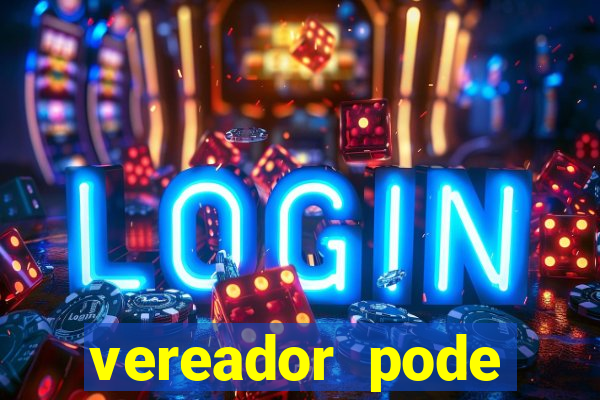 vereador pode patrocinar time de futebol