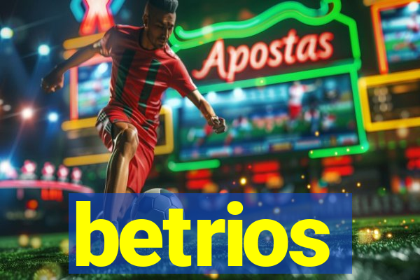 betrios