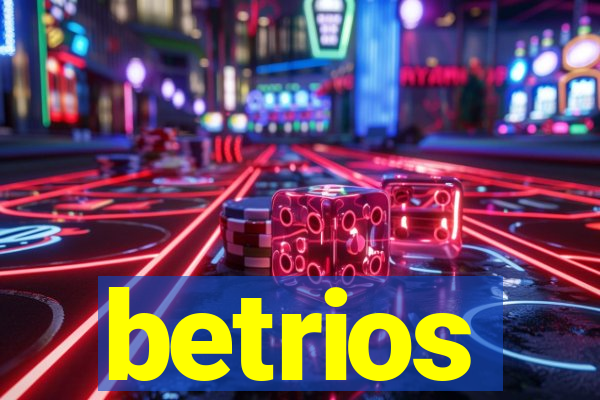 betrios