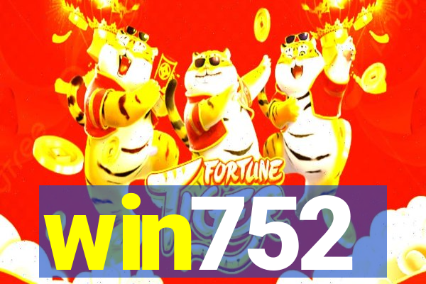 win752