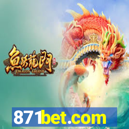 871bet.com