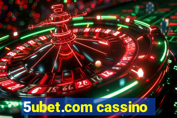 5ubet.com cassino