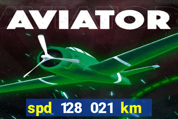 spd 128 021 km 000 metros 200 mapa