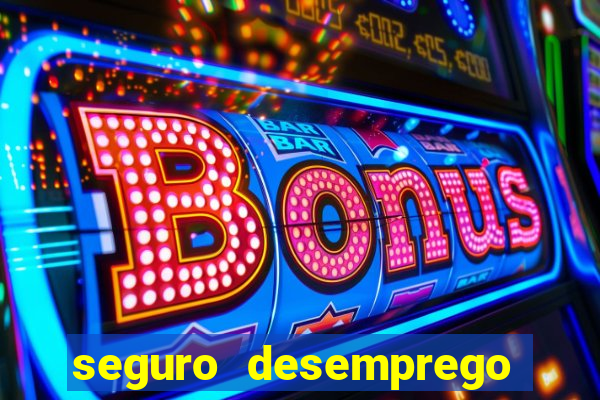 seguro desemprego cai de madrugada