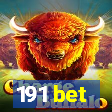 191 bet