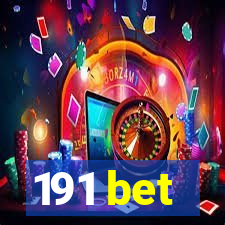 191 bet