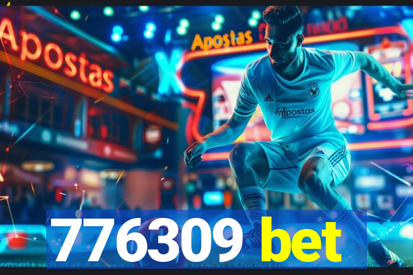 776309 bet