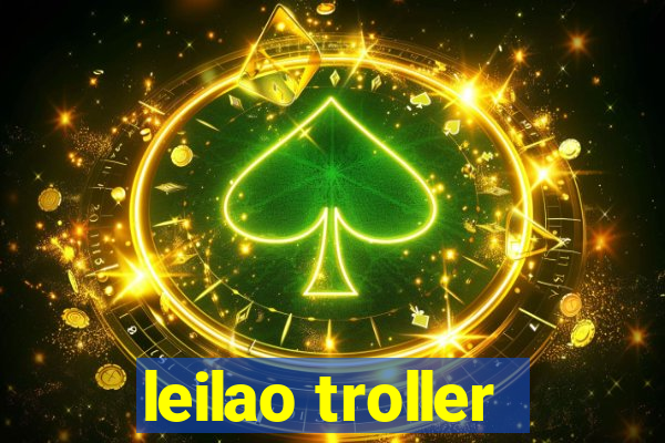 leilao troller