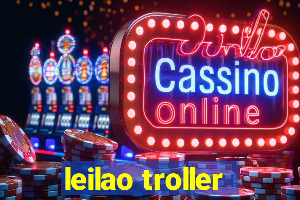 leilao troller